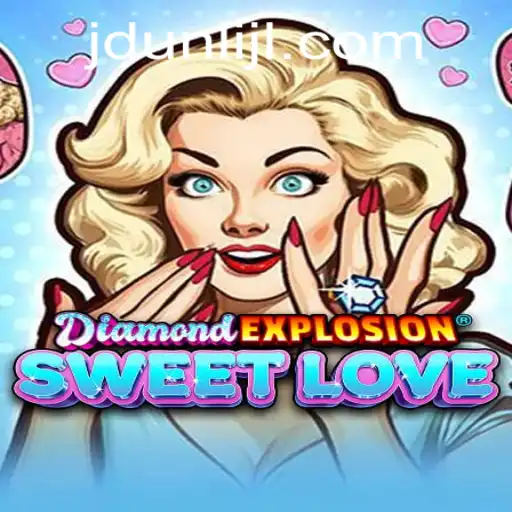 Unveiling DiamondExplosionSweetLove: The Ultimate Gaming Experience