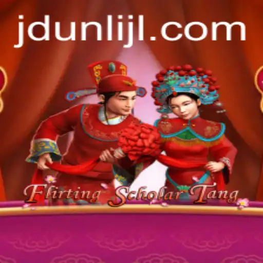 Flirting Scholar Tang: A Comprehensive Guide to Mastering the Game with JDUNLI